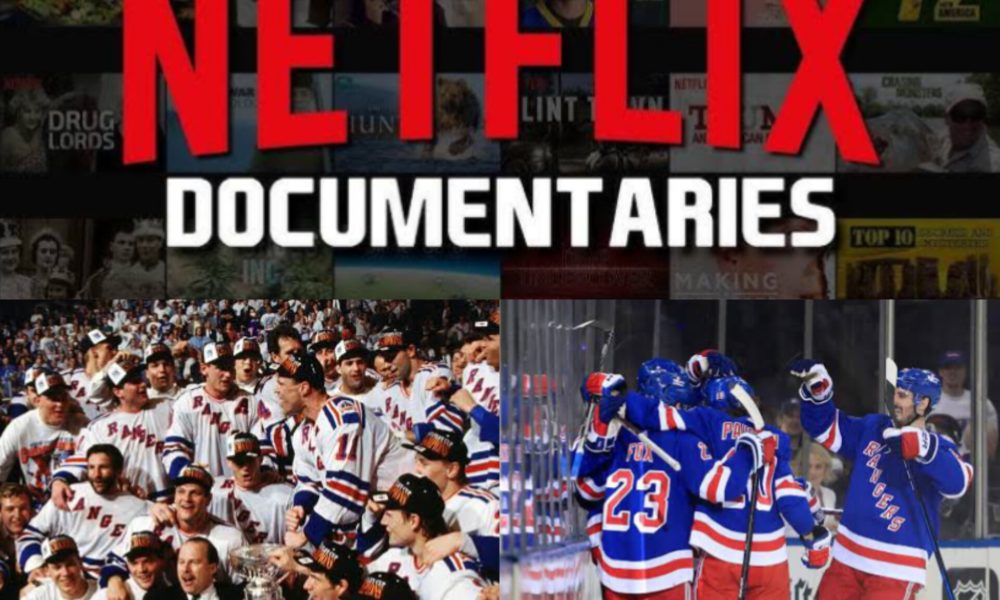 Netflix Announces Upcoming Documentary on the New York Rangers’ Legacy, Plus Exciting New Sports Series 10